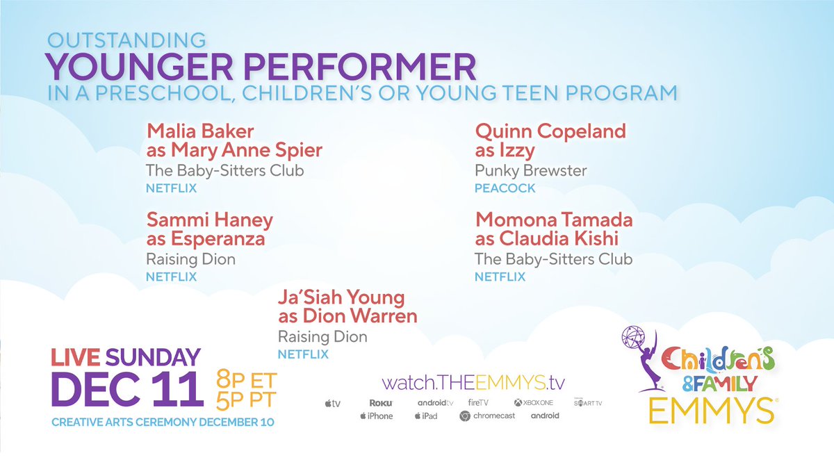 #ChildrensEmmys nominees for Younger Performer are <a href="/maliabakermsb/">Malia Baker (she/her)</a> | The Baby-Sitters Club (@Netflix), @quinnacopeland | Punky Brewster (<a href="/peacock/">Peacock</a>), @sammihaneysassy | Raising Dion (@Netflix), <a href="/momonatamada_/">Momona Tamada</a> | The Baby-Sitters Club, and @jasiahyoung | Raising Dion.