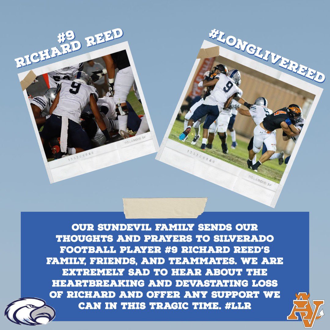 Our Sundevil family sends our thoughts and prayers to Silverado Football player #9 Richard Reed’s family, friends, and teammates. We are extremely sad to hear about the heartbreaking and devastating loss of Richard and offer any support in this tragic time. #LLR #LongLiveReed