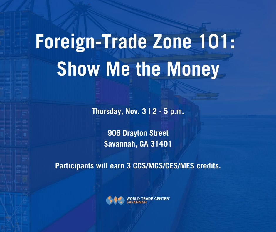 Join us this Thursday for our annual Foreign-Trade Zone 101 program. 

Registration is free: wtcsavannah.org/events/foreign…