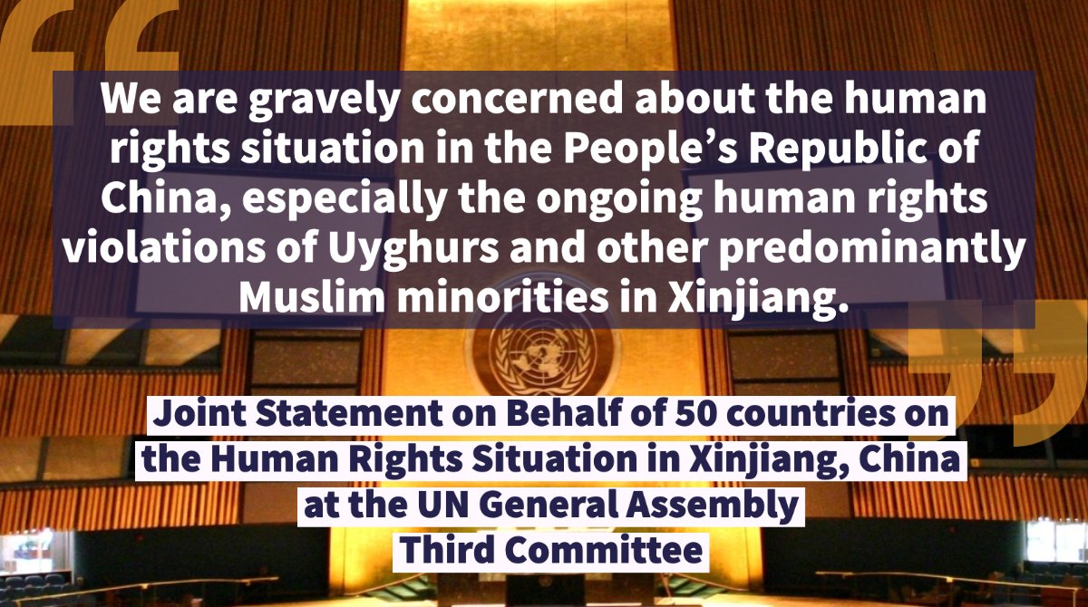 Building on our bold action at #HRC51, the number of UN member states gravely concerned by the human rights situation in the PRC & plight of Uyghurs in #Xinjiang is growing. Now at #UNGA, 50 nations have urged China to uphold its human rights obligations. 
usun.usmission.gov/joint-statemen…