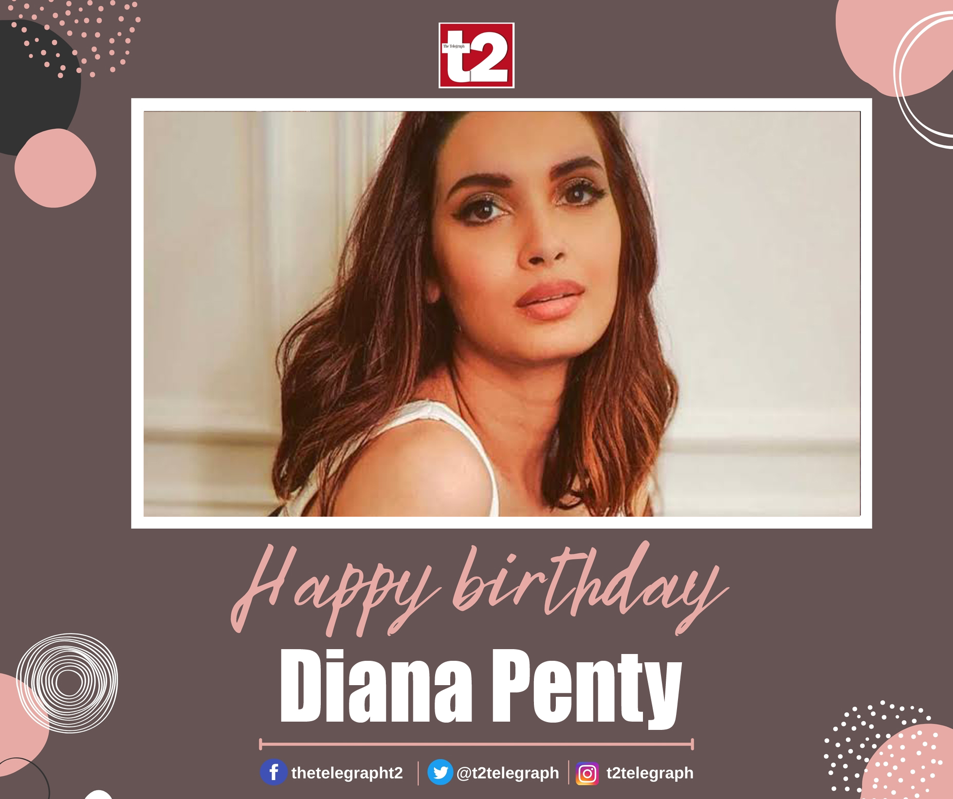 Team t2 wishes the simple and striking, fresh and fab Diana Penty a very happy birthday 