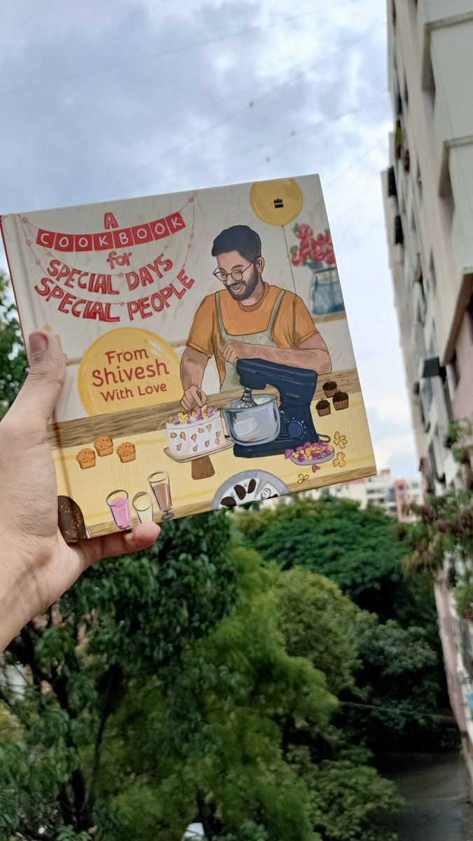 A Cookbook for Special Days, Special People by <a href="/bakewithshivesh/">Shivesh17</a> <a href="/HarperCollinsIN/">HarperCollins</a>

This book contains 42 amazing recipes of desserts and dishes for 21 special occasions to celebrate all the wonderful relationships in your life and all the special days!

Definitely Recommended!