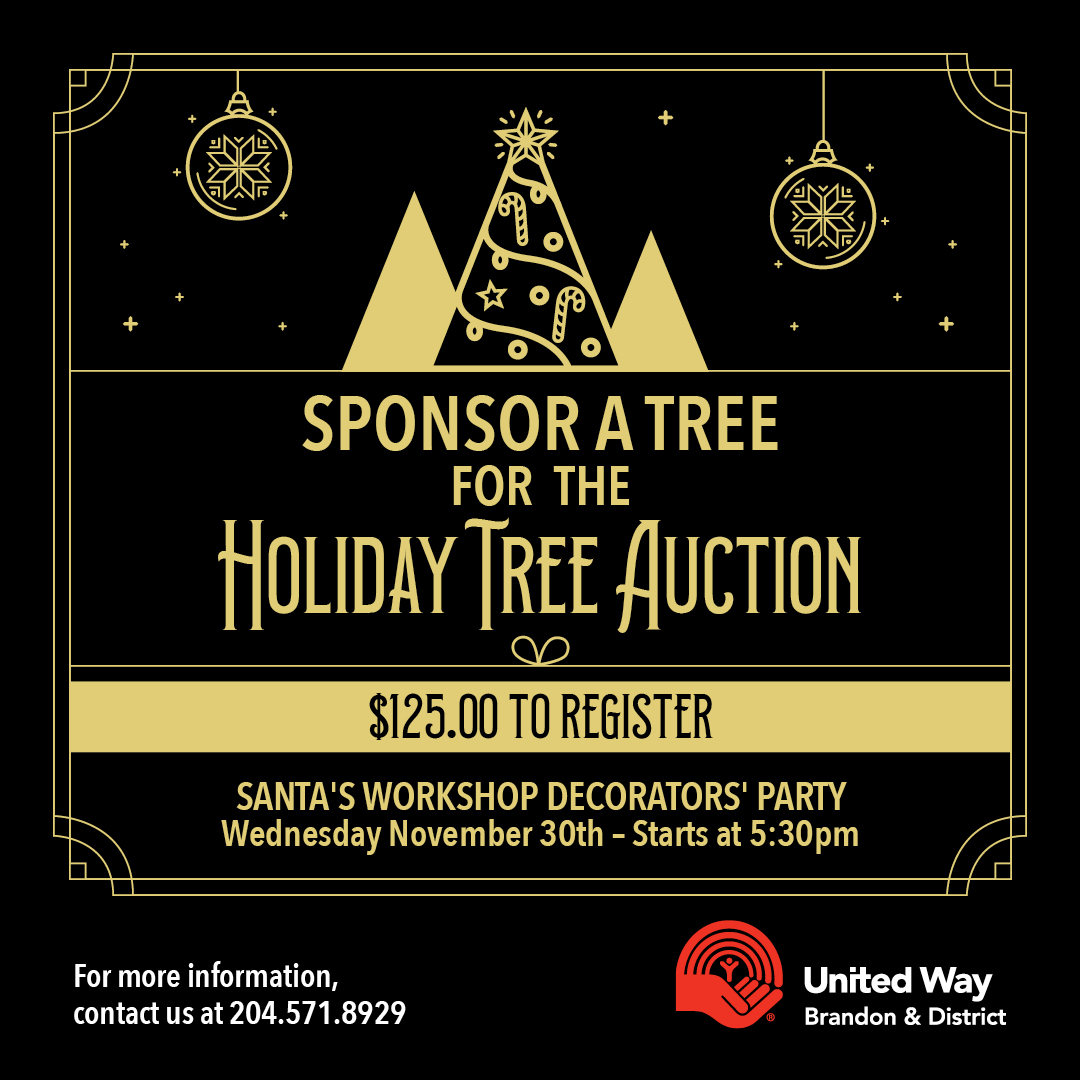 We are looking for businesses/organizations to sponsor trees for the Holiday Tree Auction.
Registration: $125 (covers the cost of the tree/lights/extension cord)
Santa’s Workshop Decorators Party: 
Wed., Nov. 30th, starts at 5:30 pm.
$15/ticket.
#UWBdn #HolidayTreeAuction