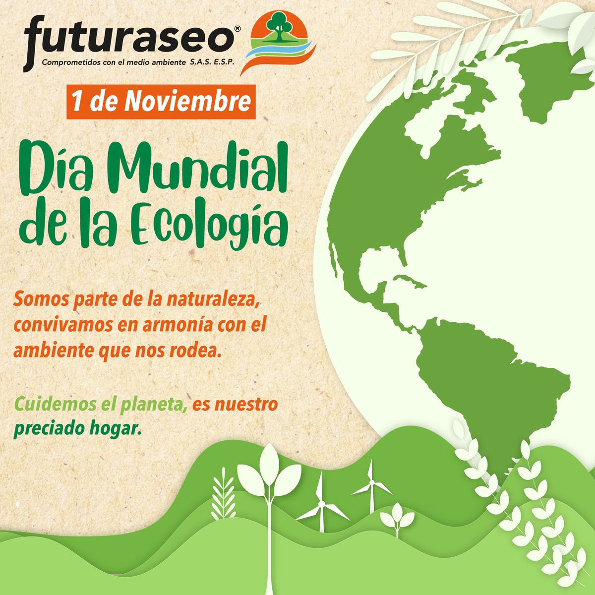 Hoy 01 de Noviembre se celebra el Día Mundial de la Ecología, fecha que nos permite recordar la importancia de la conservación del planeta 💚🍃🌿
En @futuraseosasesp reiteramos nuestro compromiso con el medio ambiente.

#díamundialdelaecología #ambiente #Futuraseo