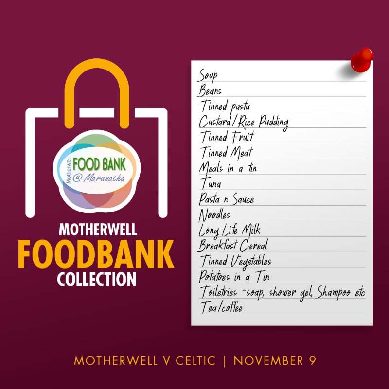 MotherwellFC's tweet photo. Please help us collect essential items for our food bank collection ahead of the game with Celtic.