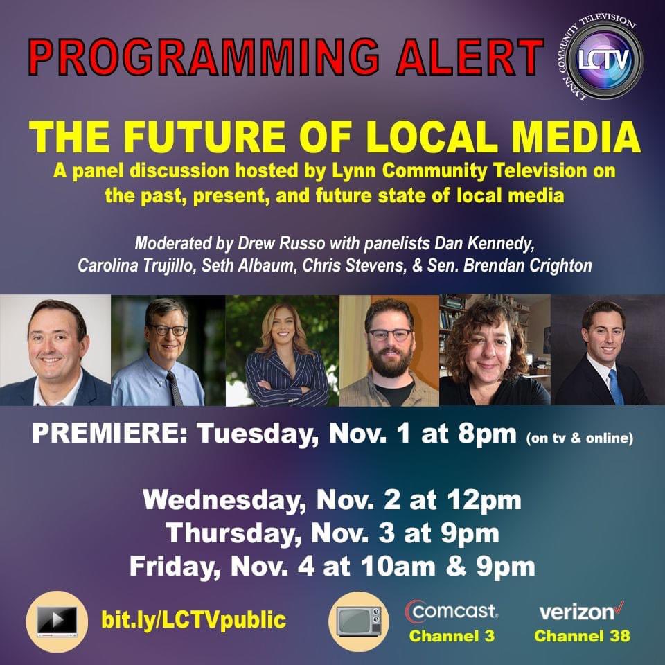DrewRusso781's tweet photo. Tune in to the platforms of @LynnCommunityTV for the premiere of this thoughtful conversation on the future of local media. Available starting at 8PM Tuesday 11/1. https://t.co/rk5819BzZ4
