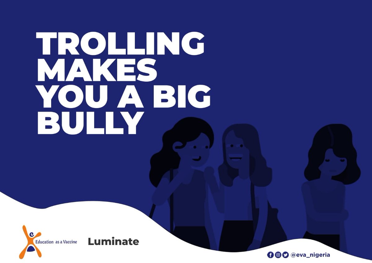 kayodeteslim's tweet photo. Trolling is when someone post or comments online to deliberately upset others.
#NoToOnlineViolence
#SafetoSurf
#DigitalRightOurRights
@EVA_Nigeria
@luminategroup
@UNFPANigeria
@HerStoryOSNG
@riseupforgirls https://t.co/VNzxcIJJtm