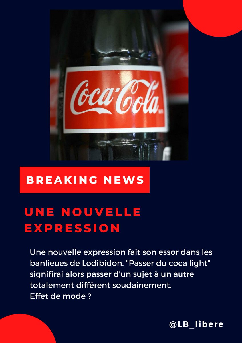 LB_libere's tweet photo. 🔥BREAKING NEWS🔥
Passer du coca light, une nouvelle expression en vogue.

#Listenbourg https://t.co/Dgxa04tktB