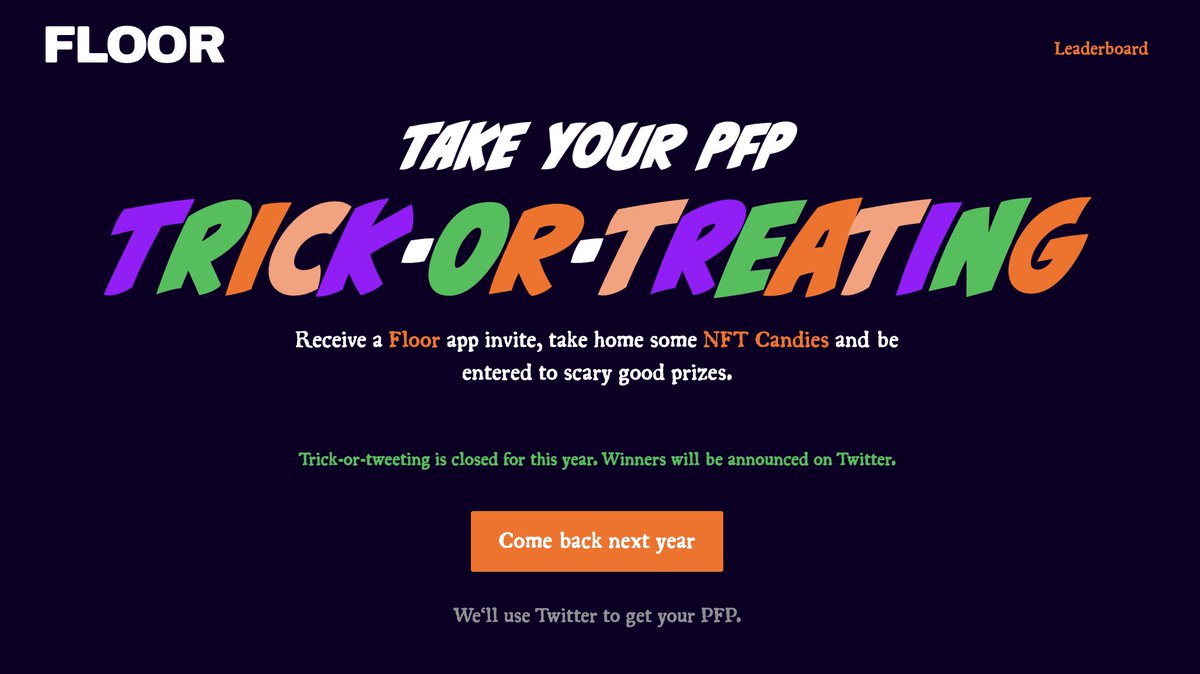 trick-or-treating is officially closed, thanks for playing!

next up...

🍬 Candy airdrop for all <a href="/floor/">Rally</a> genesis holders
🎁 Randomly select winners from candy entries!