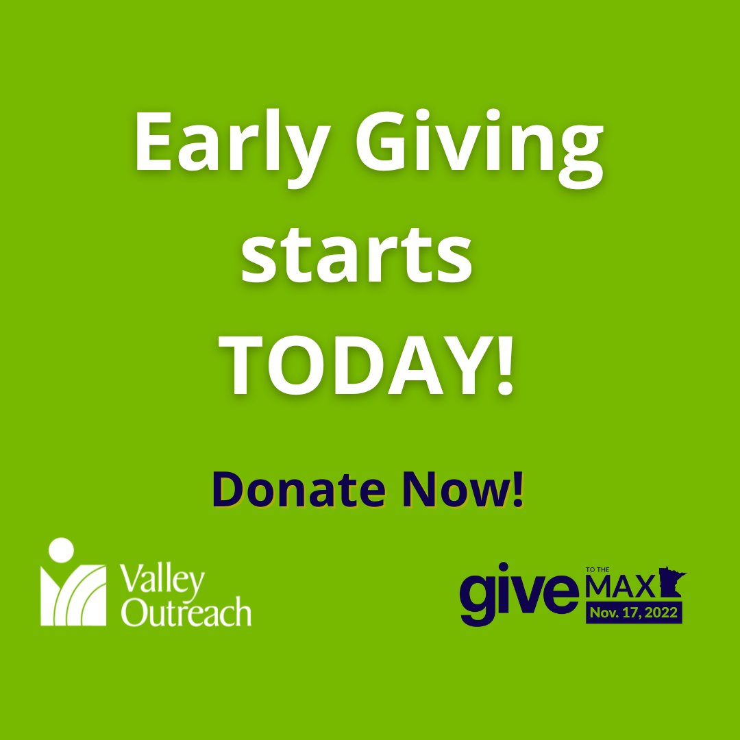 Early giving for Give to the Max 2022 starts today! Will you help Valley Outreach support individuals and families? You can donate on our giving page or start your own fundraiser #GTMD22

givemn.org/donate/Valley-…