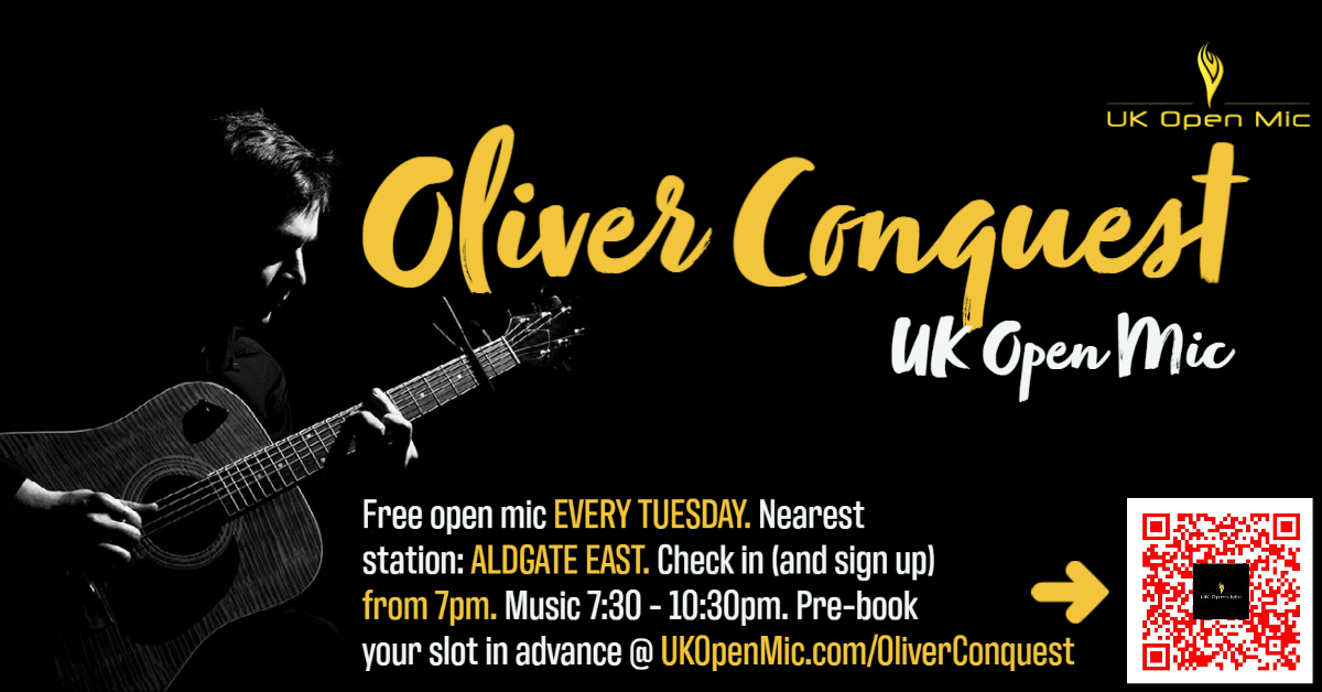 Want to play at the 𝗢𝗹𝗶𝘃𝗲𝗿 𝗖𝗼𝗻𝗾𝘂𝗲𝘀𝘁 𝗧𝘂𝗲𝘀𝗱𝗮𝘆 𝗢𝗽𝗲𝗻 𝗺𝗶𝗰 𝗶𝗻 𝗔𝗹𝗱𝗴𝗮𝘁𝗲? Book your 𝗳𝗿𝗲𝗲 𝘀𝗹𝗼𝘁 𝗻𝗼𝘄 at UKopenmic.com/oliverconquest! 𝗔𝗿𝗿𝗶𝘃𝗲 𝗯𝘆 𝟳:𝟮𝟬 to guarantee your slot. Music 𝗳𝗿𝗼𝗺 𝟳:𝟯𝟬 - 𝟭𝟬:𝟯𝟬𝗽𝗺. See you there!

#openmic