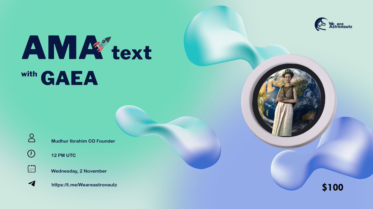 We are here to announce an AMA session with Gaea space on wednesday, 2 November 2022 at 12 PM UTC.

🏣 : t.me/Weareastronautz

Rules : 
1️⃣ Follow Twitter
<a href="/WAstronautz/">We Are Astronautz</a>
 &amp; 
<a href="/gaeaspace1/">GAEA Official</a>

2️⃣ Like &amp; RT
3️⃣ Comment Questions (Max 3 &amp; Tag 3 friends)
