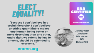 #ElectEquality @ERAMinnesota <a href="/JVfor12b/">Jeremy Vinar for MN House</a>