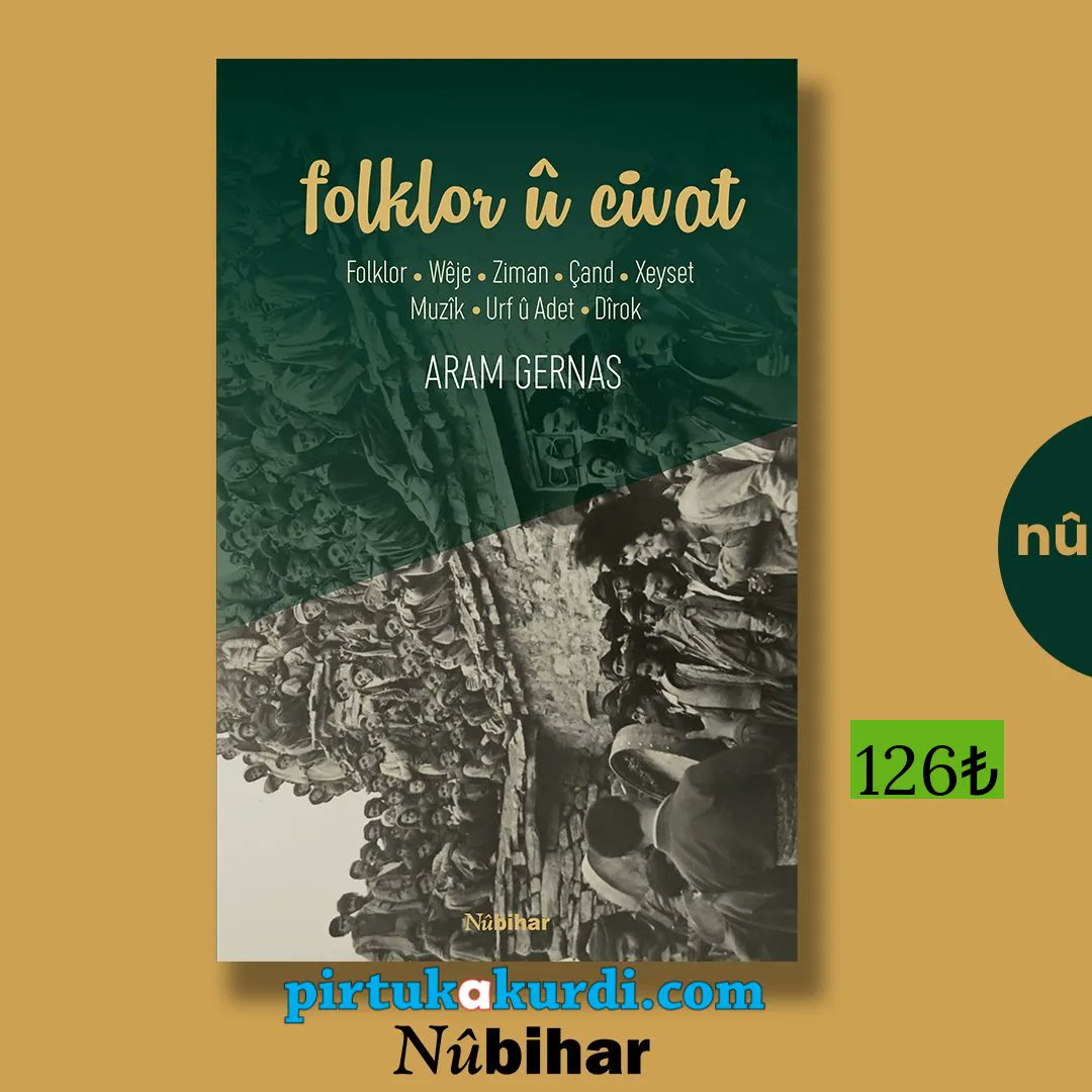 pirtukakurdi's tweet photo. 📚Folklor û Civat - Folklor, wêje, ziman, çand, xeyset, muzîk, urf û adet, dîrok
🔽 %30 Erzanî
✒️ Aram Gernas
.
🛒 Ji bo siparişan
👉https://t.co/QlwH03MO5v
👉WhatsApp: 0533 307 5717
.
 #folklor #civat #ziman #çand #muzik #kurdî #kurmancî #pirtûkênkurdî https://t.co/J7KOtZ7jfr