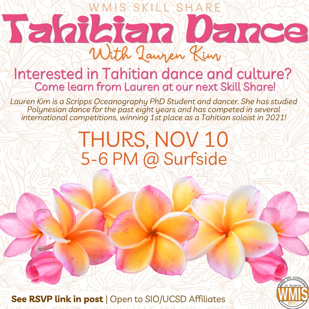 Women and Minorities in Science at SIO (@wmis_sio) on Twitter photo What better way to relax than letting loose with dance and beautiful rhythms? 🎶
Join us on Thursday, November 10 from 5-6 PM at Surfside and learn the basics of Tahitian Dance from Lauren Kim - an SIO PhD student and dancer! 
RSVP➡️linktr.ee/WMIS
See you there! 💗 What better way to relax than letting loose with dance and beautiful rhythms? 🎶
Join us on Thursday, November 10 from 5-6 PM at Surfside and learn the basics of Tahitian Dance from Lauren Kim - an SIO PhD student and dancer! 
RSVP➡️linktr.ee/WMIS
See you there! 💗