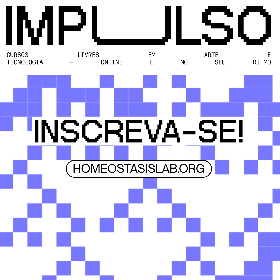 Programação de cursos livres de Novembro!
Inscreva-se!
homeostasislab.org/cursos/
 
#digitalart
 #database
 #artecontemporanea
 #artedigital #openlearinig
#machinelearningart
#arte #tecnologia
#cursosgratuitos #homeostasislab