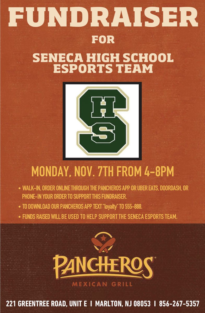 Support Seneca eSports Mon 11-7! Panchero’s Marlton Fundraiser.