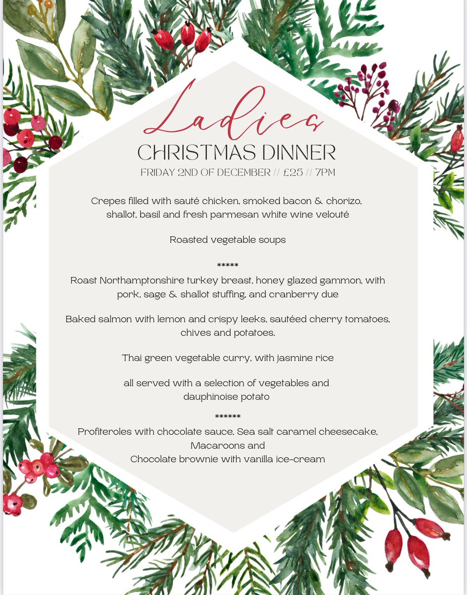 We will be hosting our annual Ladie's Christmas Dinner this year on December 2nd! Please see below for more information 😄🎄

#christmasdinner #ladiesevent #northamptonshire