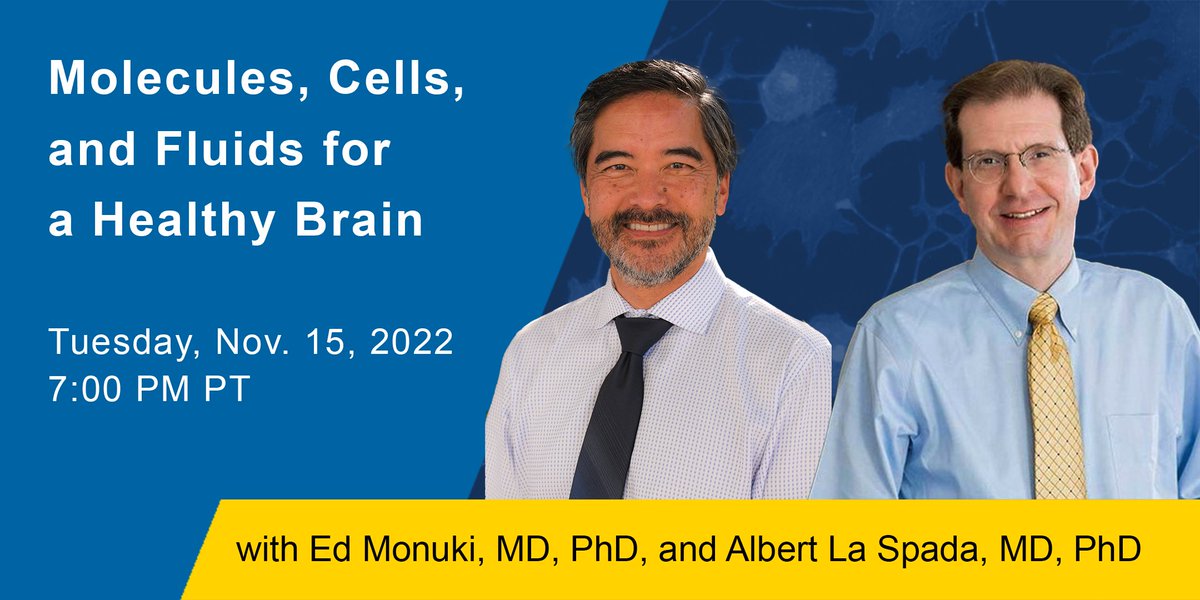 UciStemCell's tweet photo. Register today to attend our next event as Ed Monuki, M.D., Ph.D. and Alberta La Spada, M.D., Ph.D. discuss "Molecules, Cells, and Fluids for a Healthy Brain" RSVP here: https://t.co/qShrxwJCVk
#UCI #SCRC #StemCells #CommunityLecture #StemCellResearch https://t.co/jQNsTYjbWo