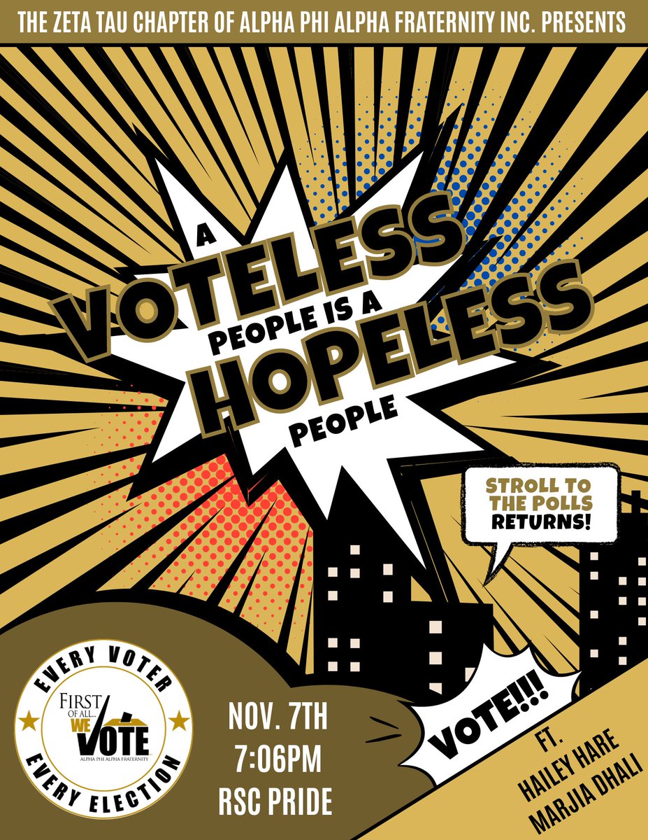 Commerce_Alphas's tweet photo. Do you know what to bring when you vote? Do you know who or what is on the ballot? Do you know where you can vote?

Come out and get all the information you need for when you go vote! 

November 7th @ 7:06pm
RSC Pride
#LongLiveZT
#VPHP https://t.co/QXo4qrUumA