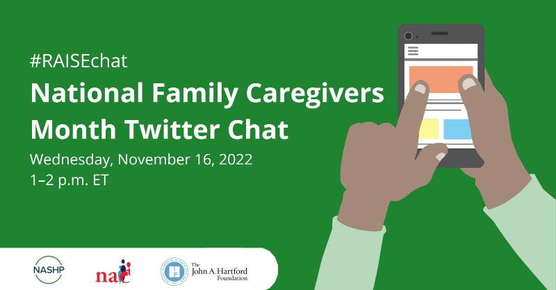 NASHPhealth's tweet photo. Thank you to everyone who joined today's National Family #Caregivers Month Twitter chat! 

Miss the chat? No problem! You can use the chat hashtag #RAISEchat to check out the conversation! #NCFmonth https://t.co/v0EaYBGu3f