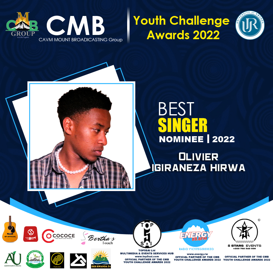 Shyigikira Olivier IGIRANEZA HIRWA uhatanye mu cyiciro cya 𝗕𝗲𝘀𝘁 𝐒𝐢𝐧𝐠𝐞𝐫 muri CMB youth Challenge Awards 2022. @ENERGY888FM @ur_cmb @UR_CAVM @Uni_Rwanda
