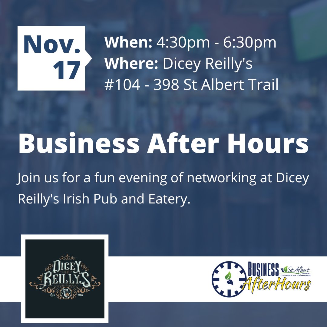 👋 Join us on November 17th from 4:30 to 6:30 at Dicey Reilly's for a fun evening of networking! Visit bit.ly/AfterHoursNov17 to register! #StAlbertChamber #StAlbert #Networking