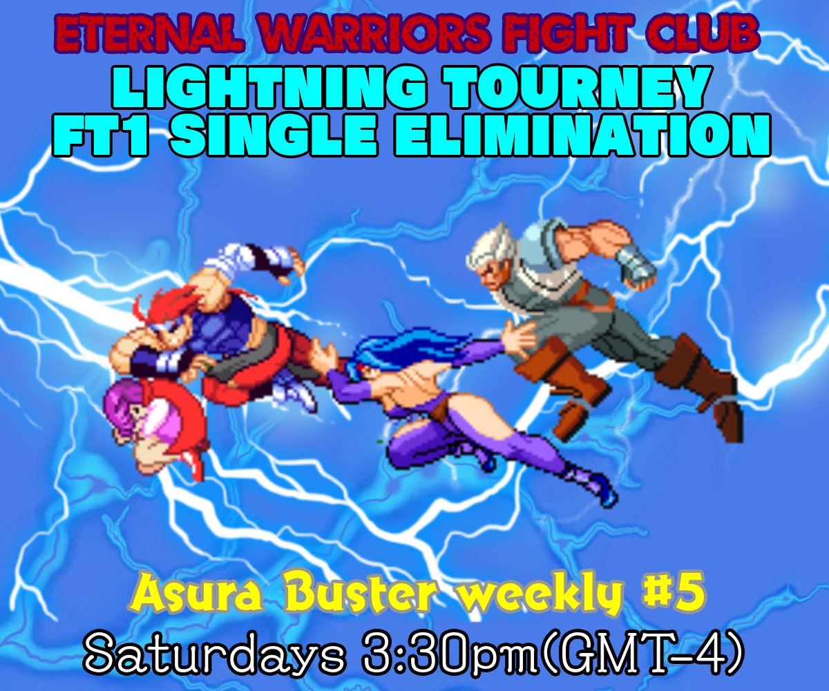 AhiruWho's tweet photo. The ETERNAL WARRIORS FIGHT CLUB weeklies will keep going, join us next Saturday in- oh wait, IT'S A MEME TOURNEY THIS TIME!

register here and don't forget to read the rules https://t.co/uHcrQsO6o4

interested in Asura Buster? join our discord server https://t.co/7Vm66FnfdW https://t.co/84EgpBtZi7