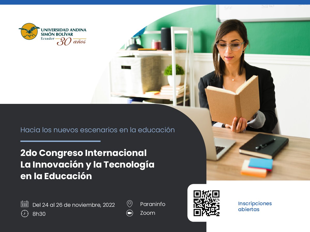 FormAndinaEc's tweet photo. 💯 #UASBLive
📍 #CongresoInternacional | 📱💻 Inscríbete en el II CONGRESO INTERNACIONAL DE LA INNOVACIÓN Y LA TECNOLOGÍA EN LA EDUCACIÓN
📆 24 al 26 de noviembre de 2022
⏰ 08:30 a 19:00
📝 Inscríbete ➡ https://t.co/xo1cXUoRsR
@uasbecuador @jorgeballadares @jaramich https://t.co/ZdM4zkFIWX