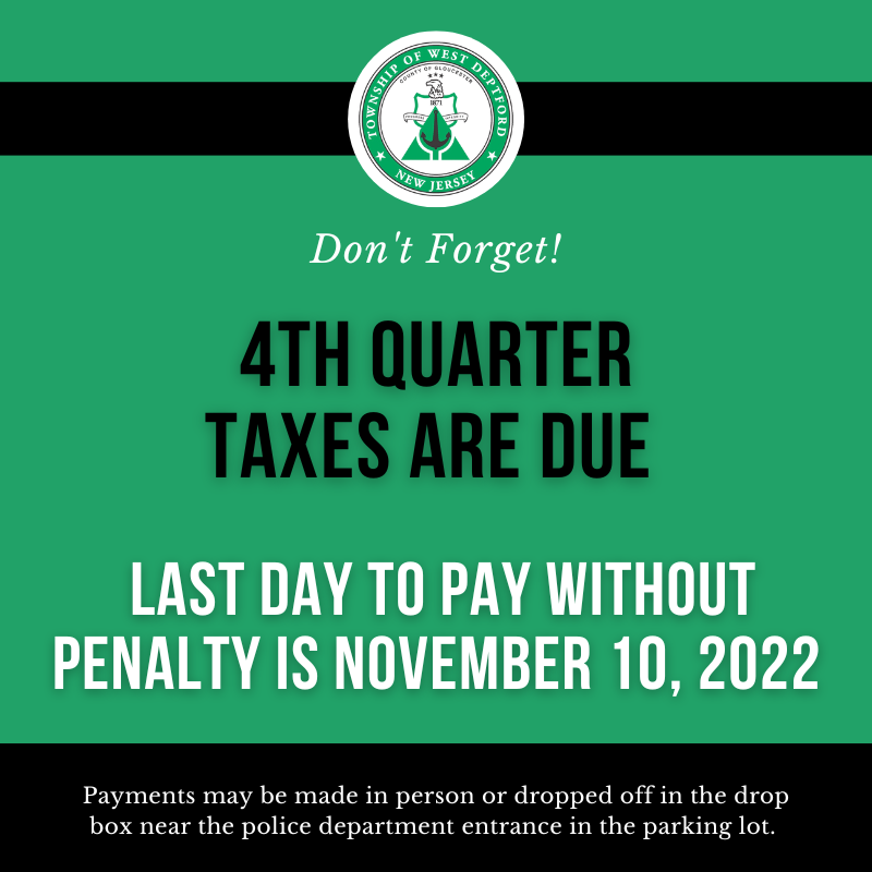 West Deptford on Twitter "Just a friendly reminder, 4th quarter taxes