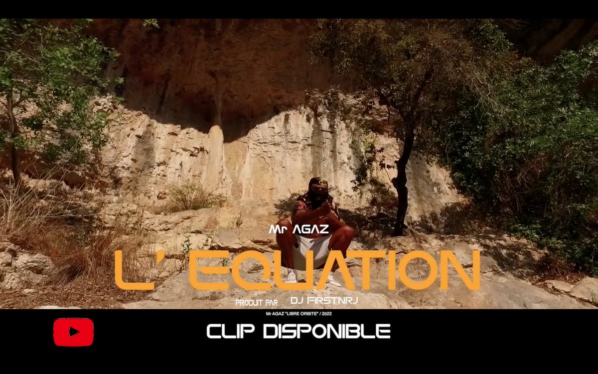 Mr AGAZ "L'EQUATION" clip disponible sur youtube, 
youtube.com/watch?v=tI00Kp…
titre tiré du EP Mr AGAZ "LIBRE ORBITE"