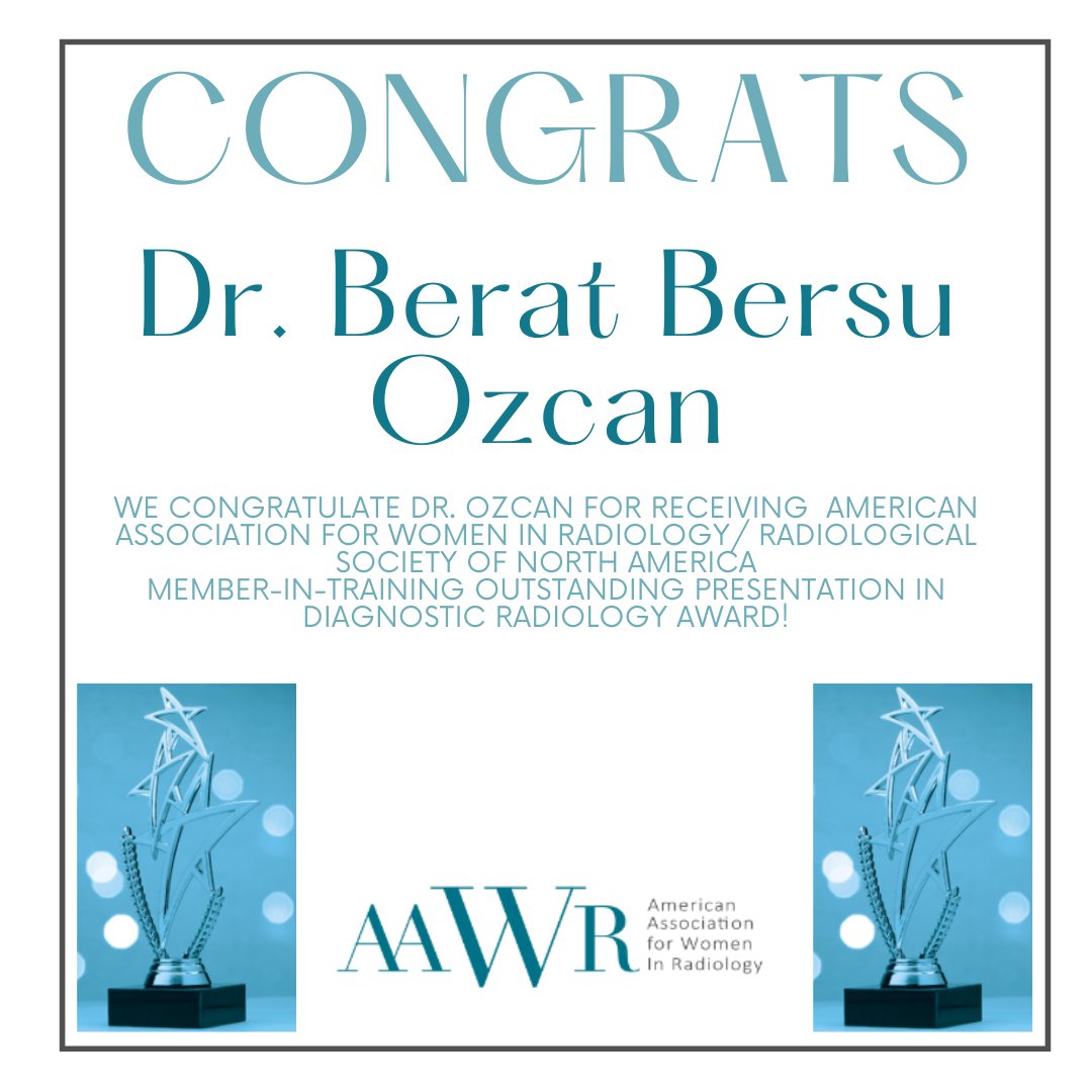 Congratulations! @BersuOzcanMD @RSNA @AAWR_org