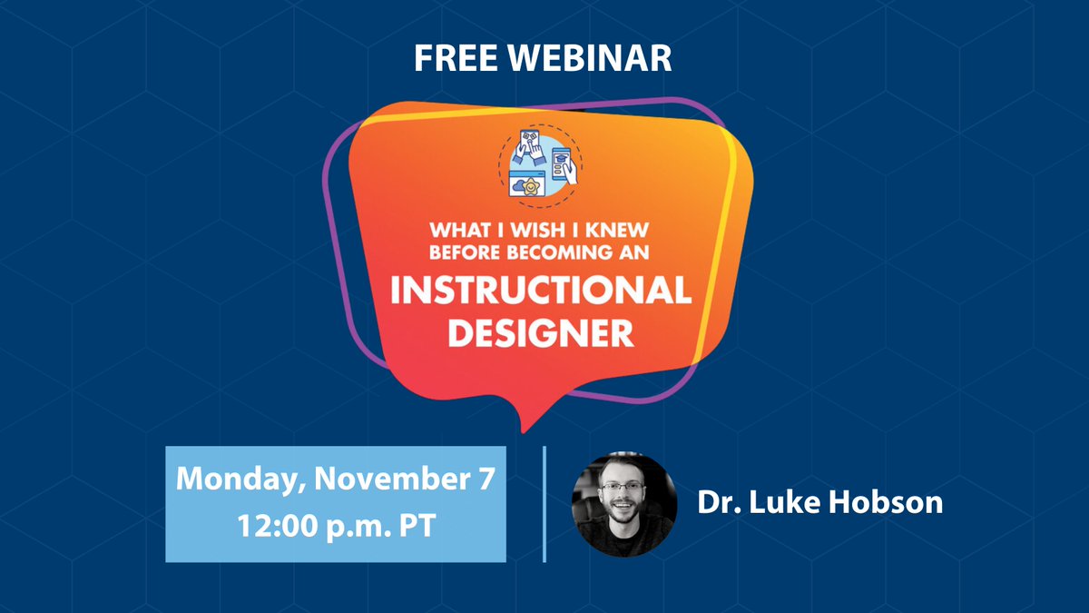 Join the MS-LDT team and instructional design expert <a href="/drlukehobson/">Luke Hobson</a> as he hosts the next expert series webinar on Nov. 7th at 12 PM PT!

Dr. Hobson will be reviewing what he wish he knew before becoming an instructional designer. Register today: bit.ly/3DOUHxE