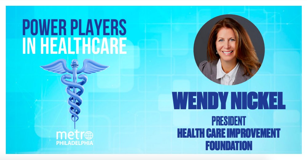 HCIFonline's tweet photo. Health Care Improvement Foundation’s President @WendyNickel4 was just named to @MetroPhilly's List of Metro Philly Power Players in Healthcare. Learn more: https://t.co/e5yslv1C6d
#healthcare #metrophillypp #mppp #powerlist #phillypowerplayers #philadelphiapp https://t.co/SYQYnOFH8k