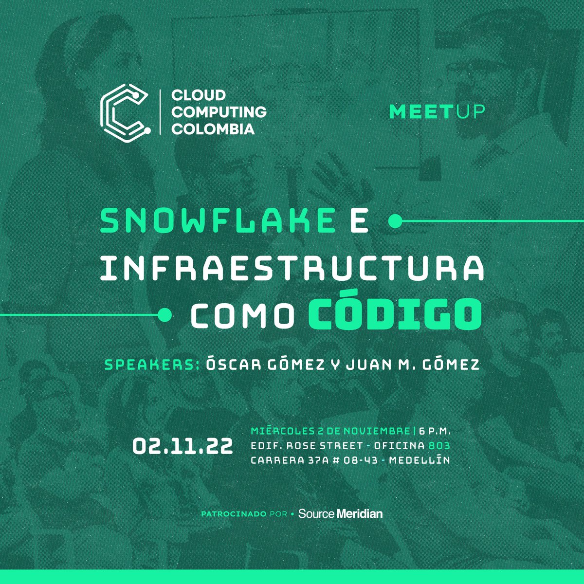 SourceMeridian's tweet image. Hey SMCommunity! 🚀🚀🚀
Mañana tendremos la última conferencia del 2022, Snowflake e Infraestructura como Código.
📢 Speakers: Óscar Gómez y Juan M. Gómez.
¿Listos para aprender? 🚀🤩👨💻
