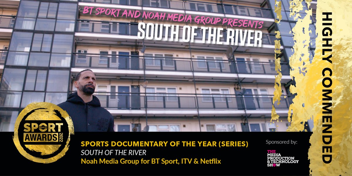 We have our final Highly Commended of the night for Sports Documentary of the Year (series), sponsored by @mediaprodshow, and it goes to – South of the River, <a href="/noahmediagroup/">Noah Media Group</a> for <a href="/btsport/">TNT Sports</a>, <a href="/ITV/">ITV</a> &amp; <a href="/NetflixUK/">Netflix UK & Ireland</a> #BSportAwards22