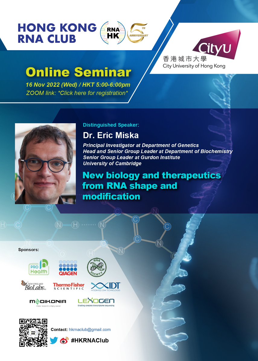 The #HKRNAClub Nov seminar is coming via ZOOM! This time we are honored to have Prof. Eric Miska @ericmiska from the University of Cambridge to talk about RNA shape and modification. ZOOM Registration: cityu.zoom.us/meeting/regist… @CityUScience @CityUChem @RNASociety @lexogen