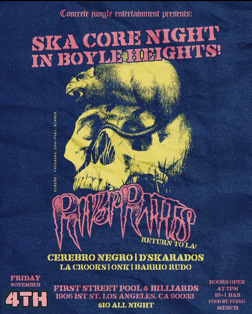 DSKARADOS's tweet photo. Just Announced!!! We’re back in Boyle Heights At The First Street Pool and Billiards! w/ Our Good Homies @river_ratts! $10 Cover 18+ Tell A Homie And See You There !
#Dskarados @concrete_ent https://t.co/RGM2sMRR0o