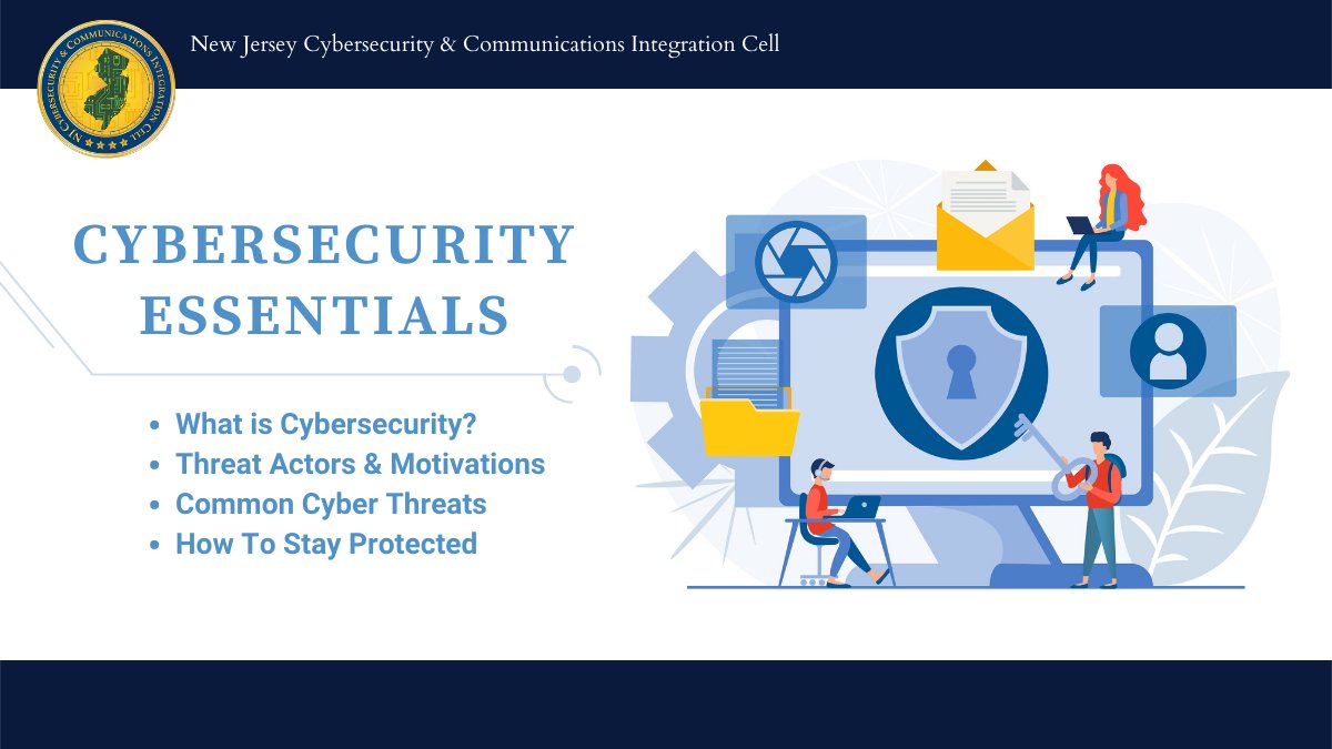 Still fuzzy on the basics of #cybersecurity? Don't worry; we've got you covered! Our latest resource guide, Cybersecurity Essentials, highlights common threats and ways to stay protected. Download and share it here: cyber.nj.gov/cybersecurity-… #technology #cyber