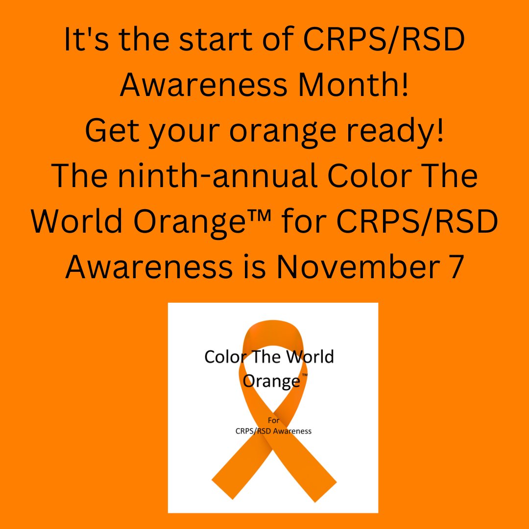 CRPSOrangeDay's tweet photo. It’s the start of CRPS/RSD Awareness Month! Get your orange ready! The ninth-annual Color The World Orange™ for CRPS/RSD Awareness is November 7 https://t.co/oVkiBcPS30