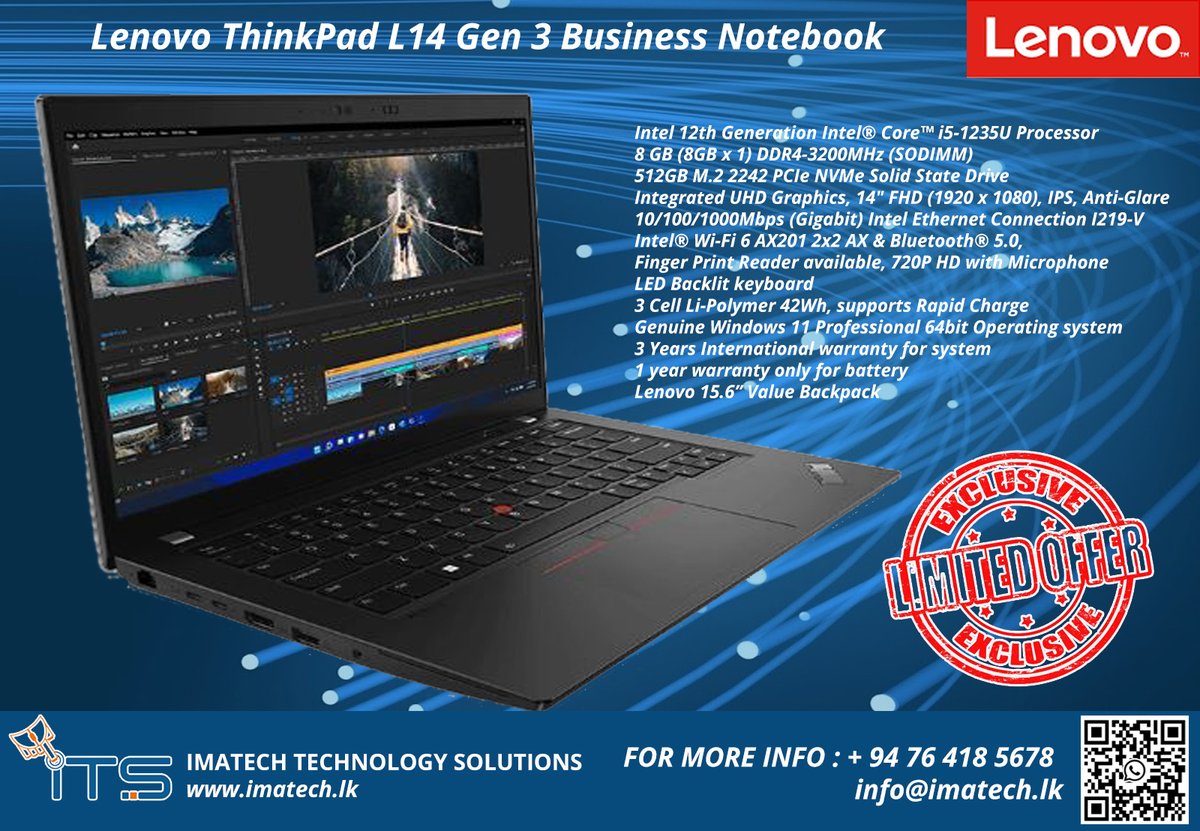 Imatechlk's tweet image. ⚡Lenovo ThinkPad L14 Gen 3 Business Notebook⚡

For more info : +94 76 418 5678 / info@imatech.lk
#lenovo #lenovotechworld #imatech #imatechlk #thinkpad #l14