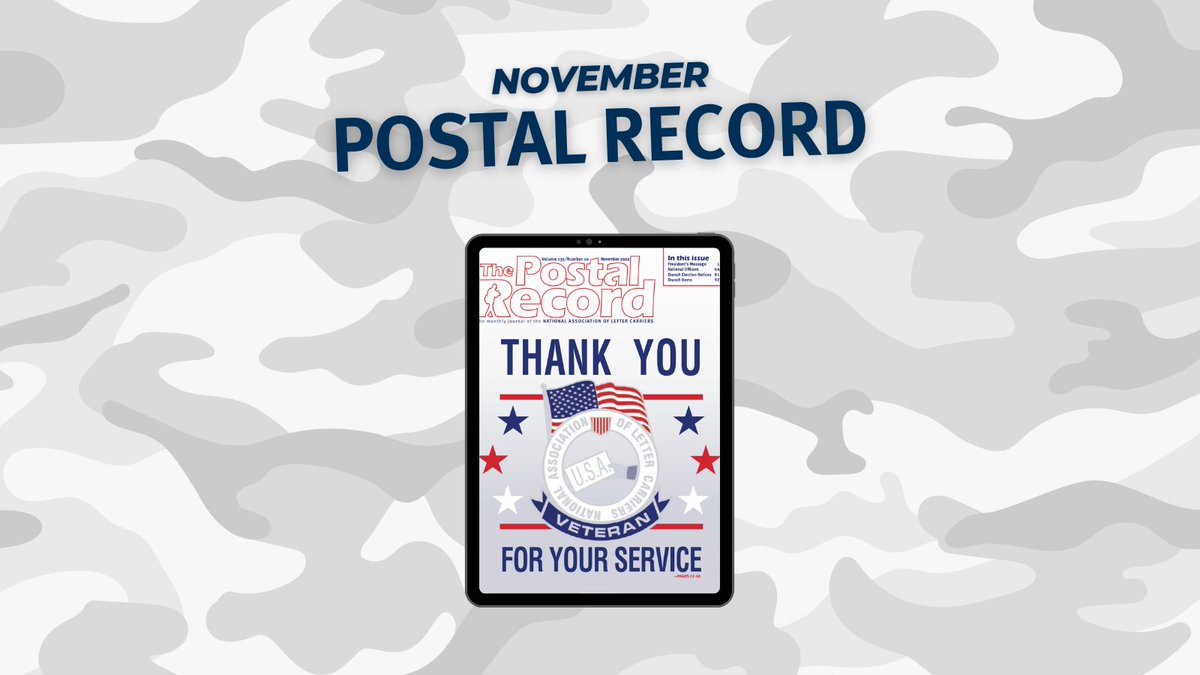 NALC_National's tweet photo. The November issue of The Postal Record is now available online. Check out this veterans-focused issue! #PostalRecord https://t.co/LyVHl8UlBf https://t.co/DTL9Uv0ueS