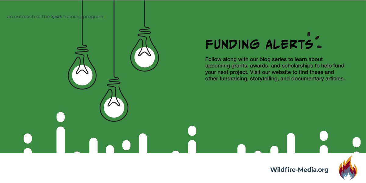 Wildfire_npo's tweet photo. 5 new opportunities for #journalists, #documentarians, and #visualmedia professionals in this week's #FundingAlert here: https://t.co/RvXLJqTY5O
.
This blog series is an outreach of our Spark Training Program, proudly funded in part by the Society of Professional Journalists. https://t.co/oyjdyVeD5v