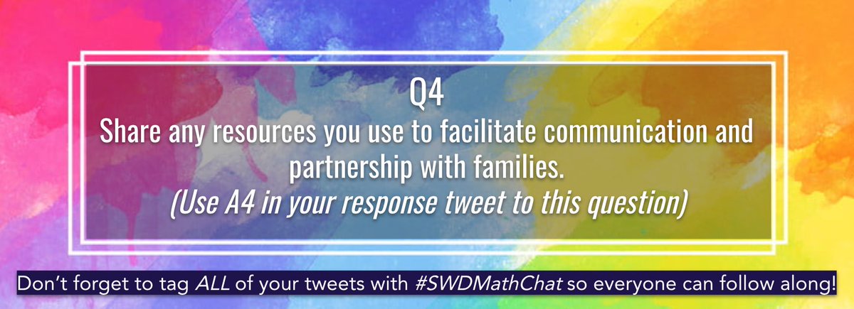 Q4: Share any resources you use to facilitate communication and partnership with families. 

#SwDMathChat