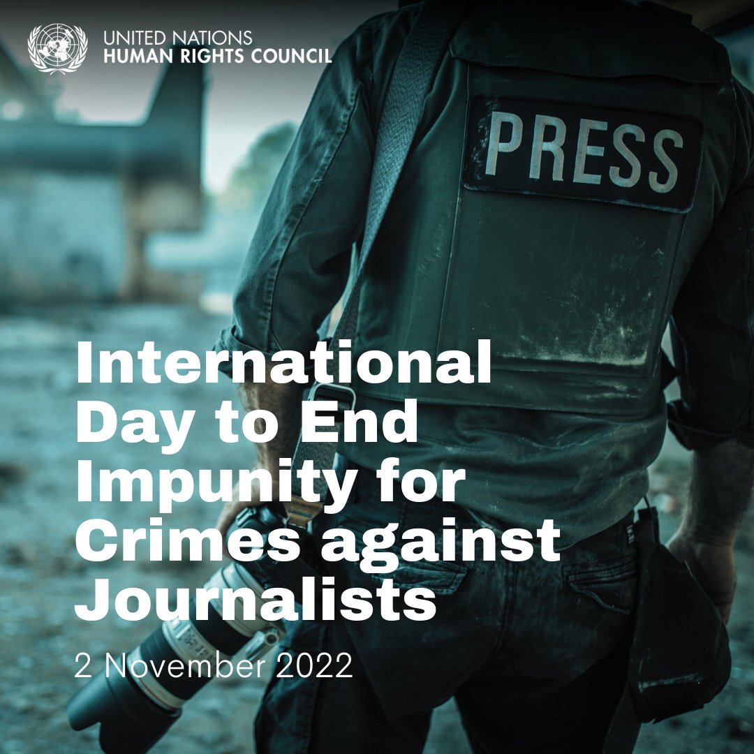 UN_HRC's tweet photo. On 2 November, we mark International Day to End Impunity for Crimes against Journalists.

#EndImpunity
#Protectjournalist
#Mediafreedom
@UNESCO https://t.co/mRmp60as8Q