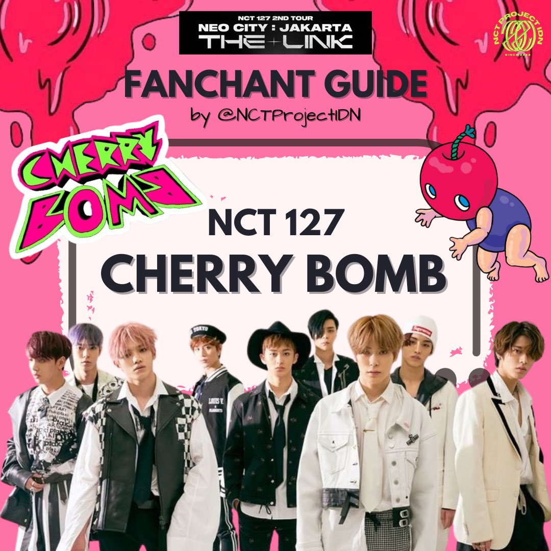 nctprojectidn's tweet photo. [FANCHANT GUIDE NCT 127 THE LINK in JAKARTA by @nctprojectidn]

Sijeuni🌱 Sudah hafal fanchant CHERRY BOMB buat The Link in JKT belum? yuk hafalin Fanchant Guide yang kami buat ini😌

Kita fanchant bareng yang kenceng ya pas The Link in Jakarta nanti🔥

#nctprojectidn #NCT127 https://t.co/HuR8fn8kGS