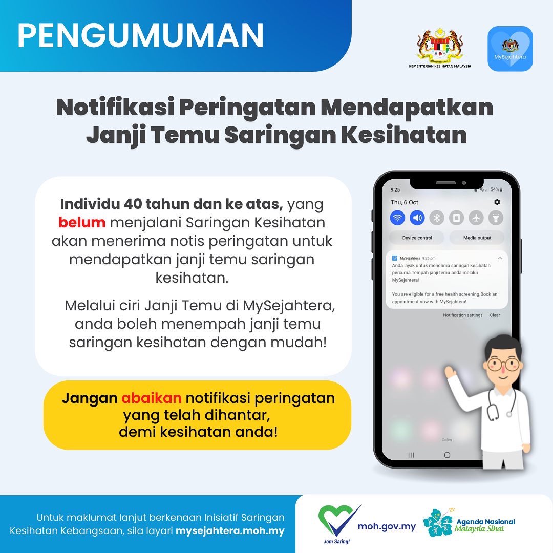 my_sejahtera's tweet photo. Notifikasi peringatan untuk mendapatkan janji temu saringan kesihatan, akan diberikan kepada individu 40 tahun dan ke atas yang belum menjalani saringan kesihatan. 

Jangan abaikan notifikasi ini demi kesihatan anda. 

#MySejahtera2.0
#JomSaring
#AplikasiKesihatanAwam https://t.co/iAaE59LjY9