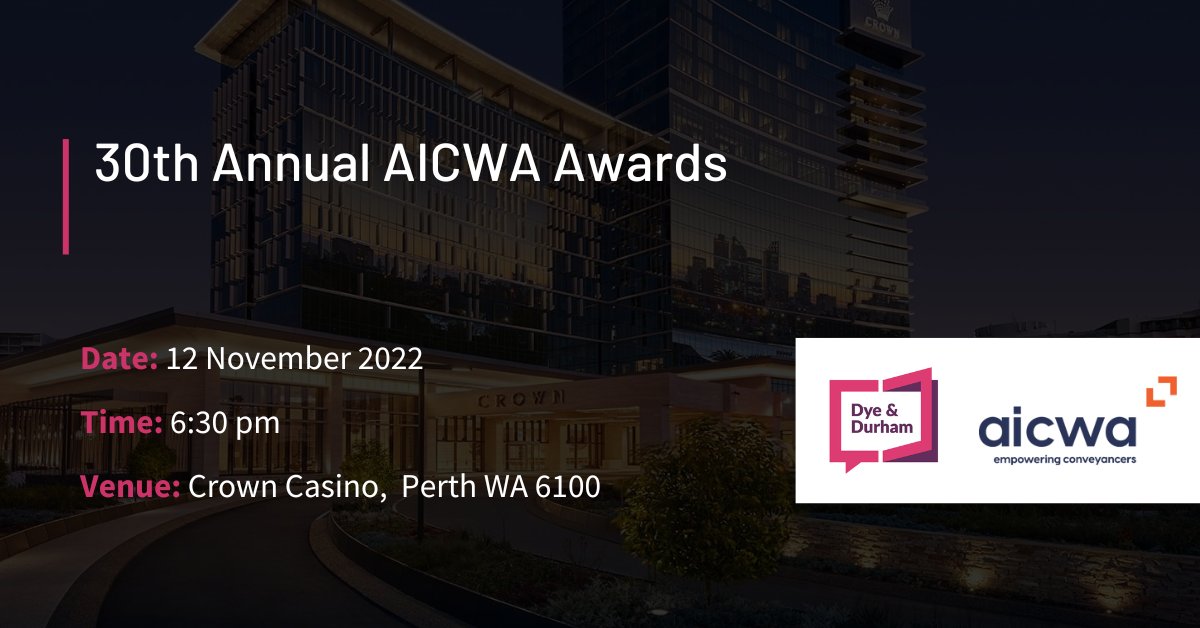 Dye &amp; Durham is proud to continue its partnership with AICWA at this year’s 30th Annual AICWA Awards on 12 November.

We can’t wait to see the Western Australian conveyancing community next week!

#DyeDurham #AICWA #Awards