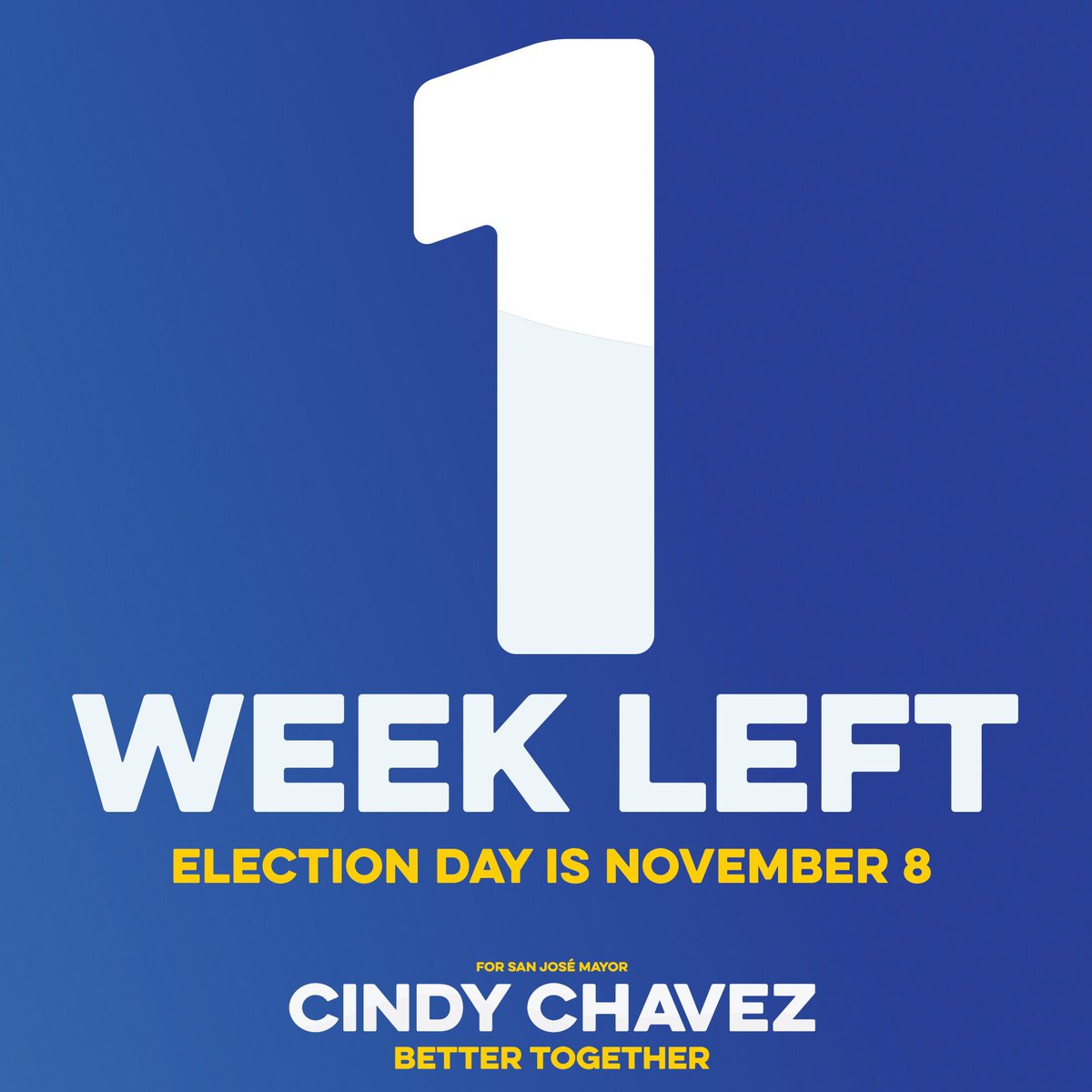 One week left! We’re in the homestretch, folks! The people of San José deserve #GenuineLeadership and that’s exactly what they’ll get when we win this thing!