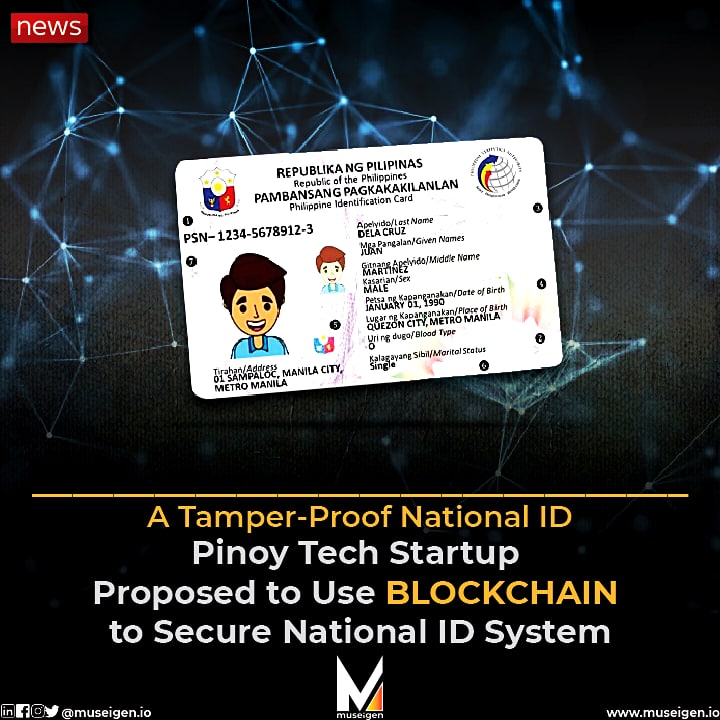 museigen_io's tweet photo. A Philippine-based tech startup proposes to use the same tech that powers cryptocurrencies to make the National ID system more secure. Tetrix said that by using blockchain, the government can ensure that national IDs are tamper-proof.  https://t.co/eUpqWJWpQw https://t.co/OqKylDxMUL